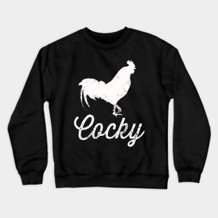 Cocky Rooster Crewneck Sweatshirt